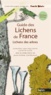 Chantal Van Haluwyn et Juliette Asta - Guide des Lichens de France - Lichens des arbres.
