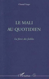 Le Mali au quotidien