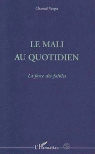 Le Mali au quotidien