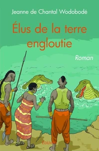 Elus de la terre engloutie