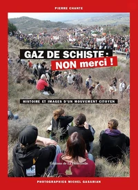 Gaz de schiste, non merci !