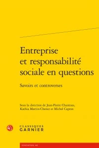 Entreprise et responsabilité sociale en questions