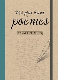  Chantecler - Carnet de notes - Mes plus beaux poèmes.