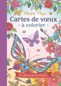 Happy Days - Cartes de voeux à colorier