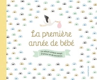  Chantecler - La première année de bébé.