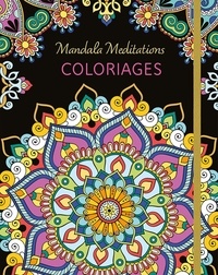 Chantecler - Mandala méditations - Coloriages.