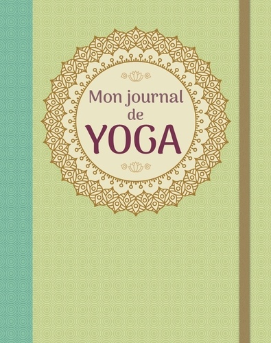  Chantecler - Mon journal de yoga.