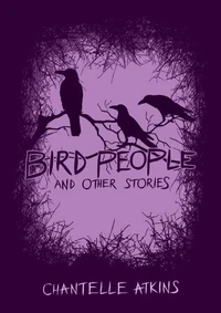 Bird People and Other Stories