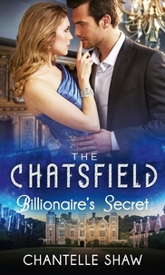 Chantelle Shaw - Billionaire's Secret.
