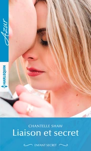 Liaison et secret