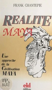 Réalité maya