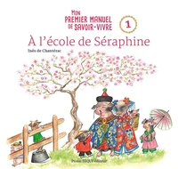 A l'école de Séraphine