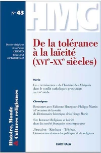 De la tolérance à la laïcité (XVIe-XXe siècles)