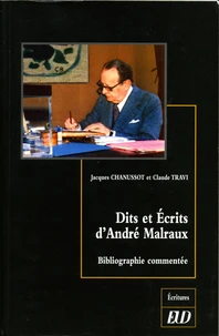 Dits et écrits d'André Malraux