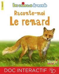 Raconte-moi le renard