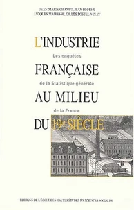 L'industrie française au milieu du 19ème siècle.