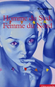 Homme du Sud, Femme du Nord