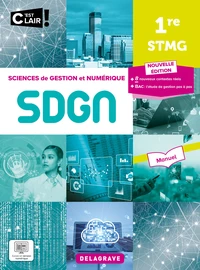 Sciences de gestion et numérique SDGN 1re STMG