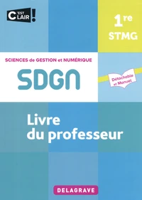 Sciences de gestion et numérique SDGN 1re STMG