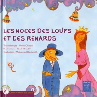 Les noces des loups et des renards
