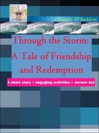 Real book pdf download free Through the Storm: A Tale of Friendship and Redemption