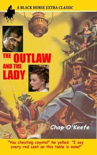 The Outlaw and the Lady