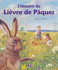 L'histoire du lièvre de Pâques