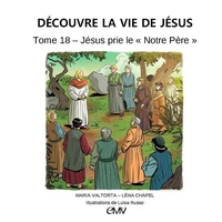 Jésus prie le "Notre Père"
