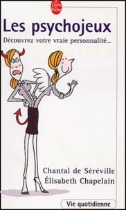 Les Psychojeux. Decouvrez Votre Vraie Personnalite...