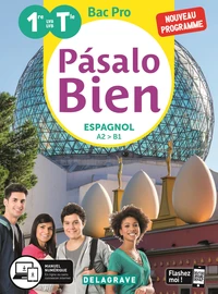 Espagnol 1re/Tle Bac Pro Pasalo Bien