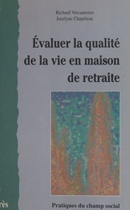  Chapeleau et  Vercauteren - Evaluer la qualité de la vie en maison de retraite.