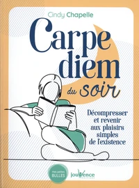 Carpe Diem du soir