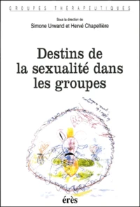 Destins De La Sexualite Dans Les Groupes