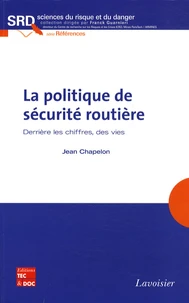 La politique de sécurité routière