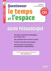Questionner le temps et l'espace CE1 Odyssée