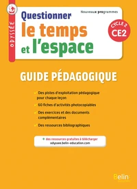 Questionner le temps et l'espace CE2 Cycle 2 Odyssée