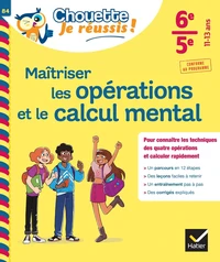 Maîtriser les opérations et le calcul mental 6e-5e