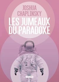 Les jumeaux du paradoxe