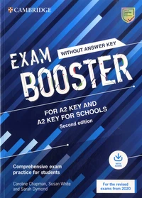 Exam Booster for A2 Key and A2 Key for Schools Without Answer Key