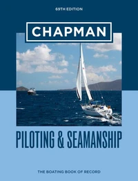 Chapman Piloting &amp; Seamanship 69th Edition