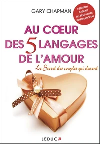 Au coeur des 5 langages de l'amour