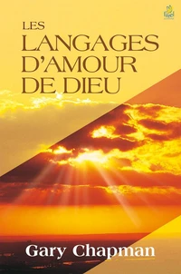 Les langages d'amour de dieu