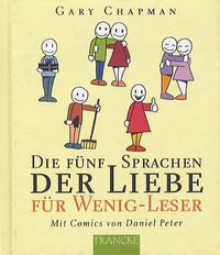 Die Fünf Sprachen Der Liebe Für Wenig-Leser