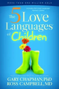 The 5 Love Languages of Children