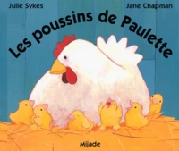 Les Poussins De Paulette