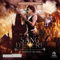 Sang d'encre - De Magie et de sang T2