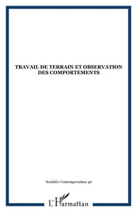 Travail de terrain et observation des comportements