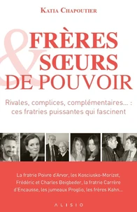 Frères et soeur de pouvoir