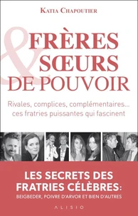 Frères et soeur de pouvoir