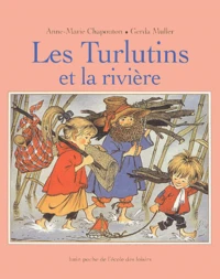 Les Turlutins et la rivière